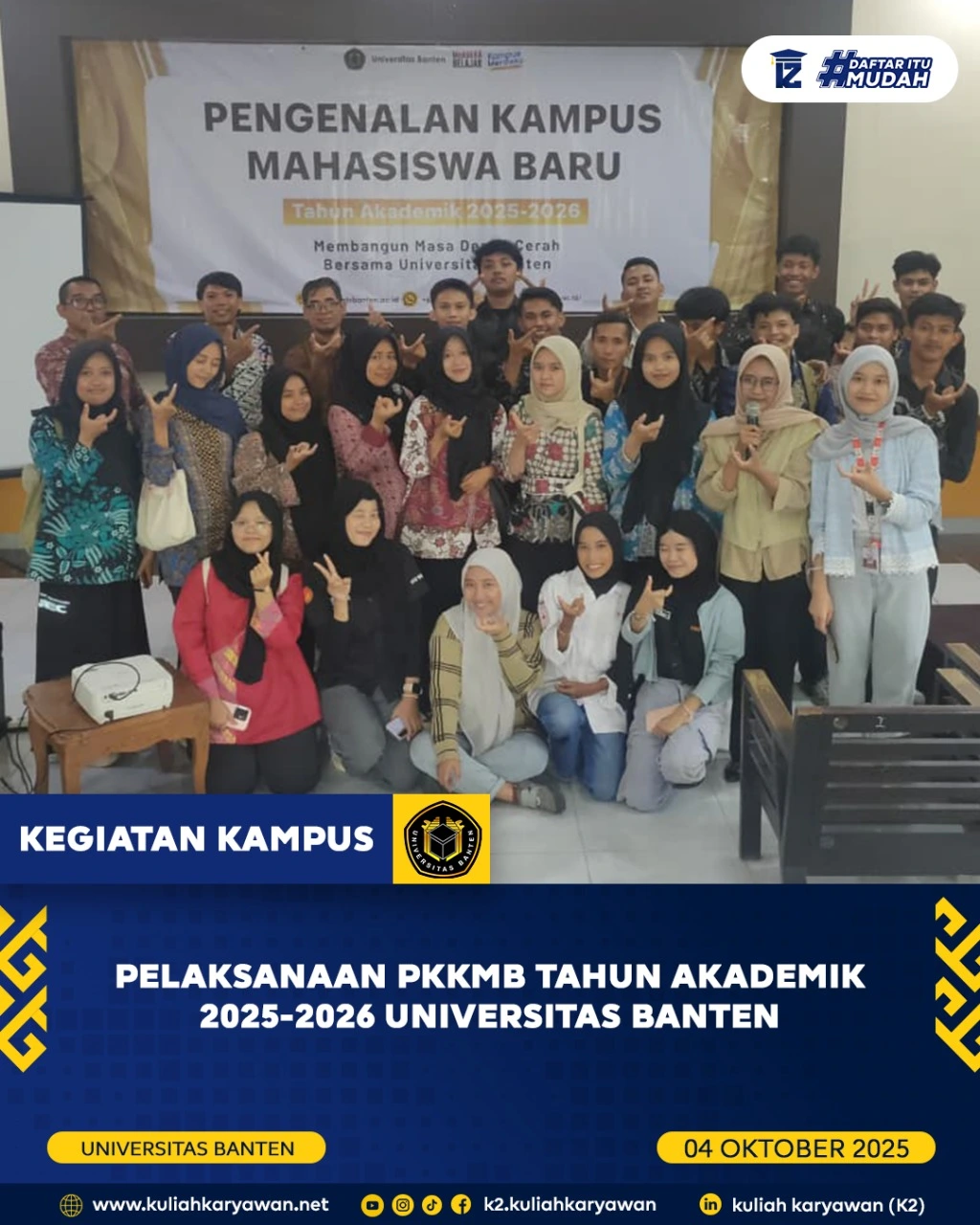 Pengenalan Kampus Mahasiswa Baru Universitas Banten Tahun Ajaran 2025-2026